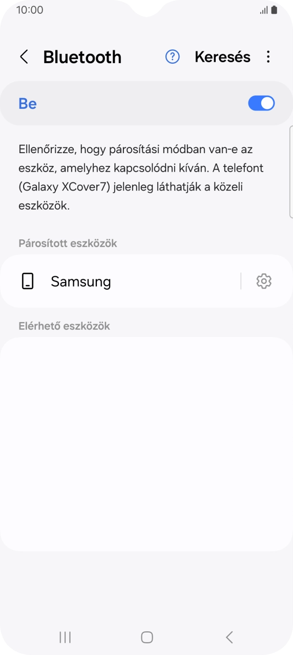 A befejezéshez, és ahhoz, hogy visszatérhess a főképernyőhöz, nyomd meg a főgombot.