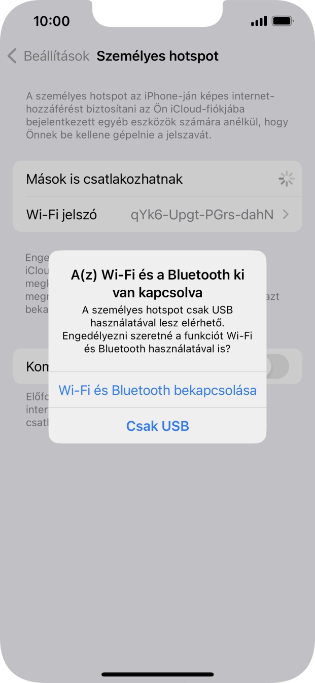 Amennyiben be van kapcsolva a Wi-Fi, válaszd a Wi-Fi és Bluetooth bekapcsolása lehetőséget. Amennyiben be van kapcsolva a Wi-Fi, válaszd a Wi-Fi és Bluetooth bekapcsolása lehetőséget.