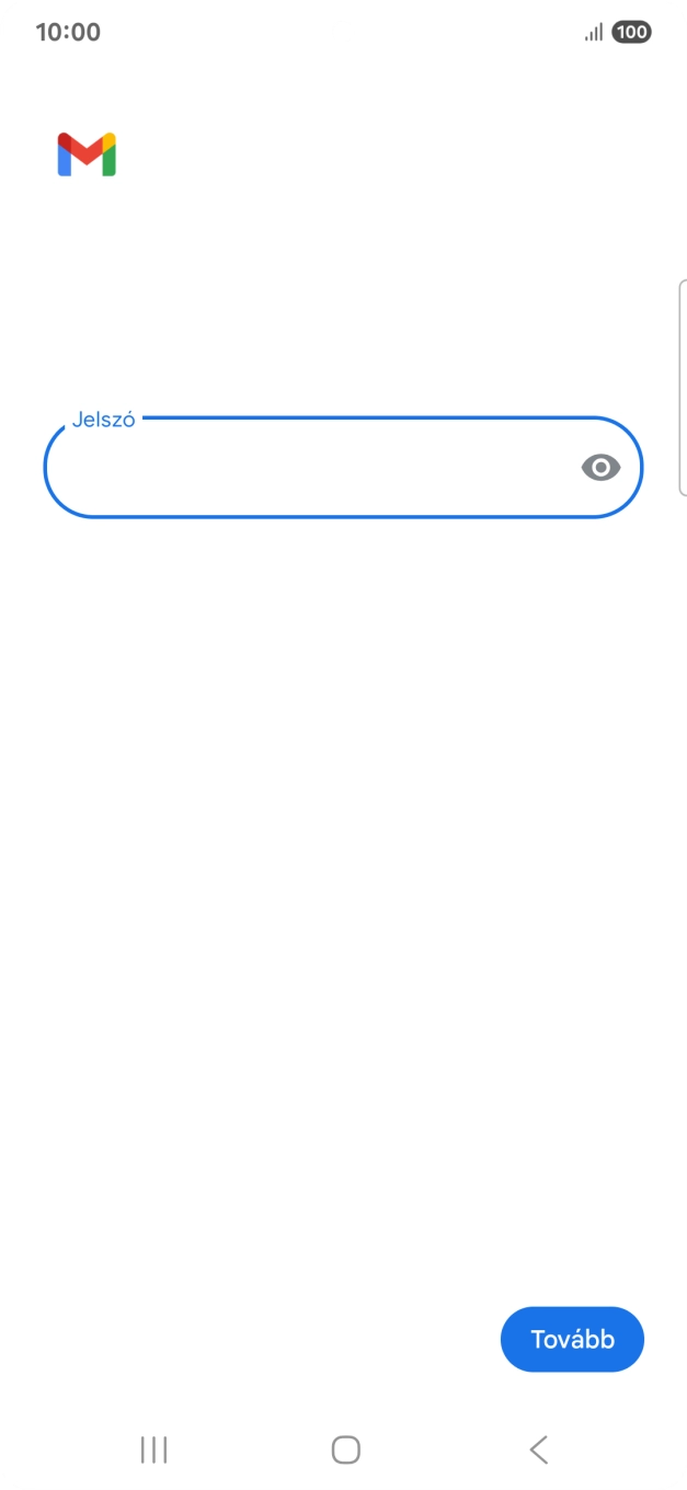 Válaszd a Tovább lehetőséget.