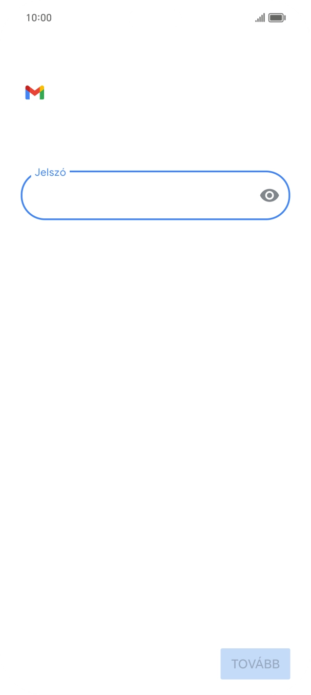 Kattints a „Jelszó” alatti mezőre, és írd be az e-mail-fiókodhoz tartozó jelszót.