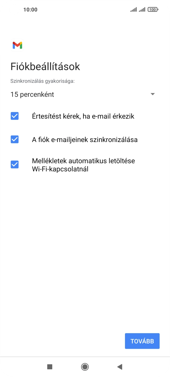 Amennyiben a kijelzőn ez a képernyőkép látható, az e-mail-fiókodat felismerte a rendszer, és automatikusan beállította. Kövesd a képernyőn megjelenő utasításokat  további adatok csatolásához, és fejezd be az új fiók létrehozását.