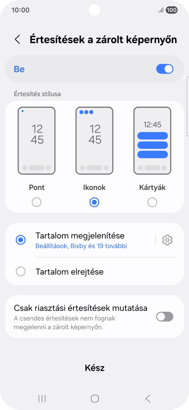 Válaszd a kívánt beállításokat a funkciók be- vagy kikapcsolásához. Válaszd a kívánt beállításokat a funkciók be- vagy kikapcsolásához.