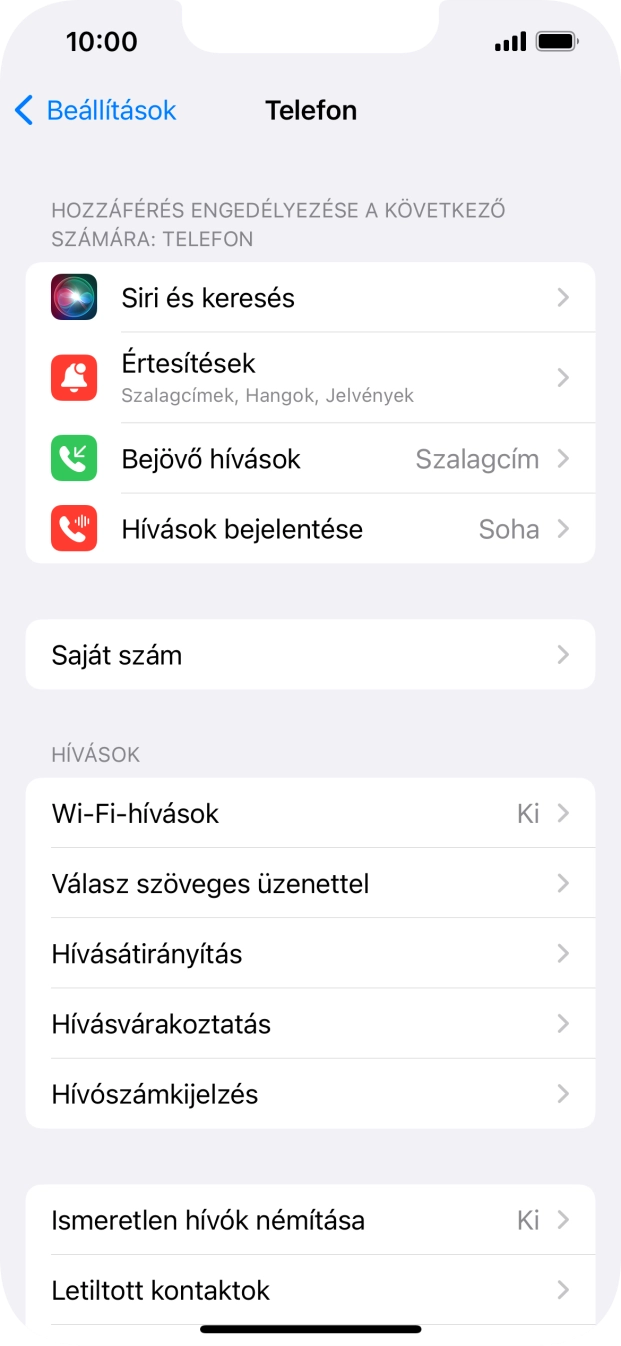 Válaszd a Hívószámkijelzés lehetőséget. Válaszd a Hívószámkijelzés lehetőséget.