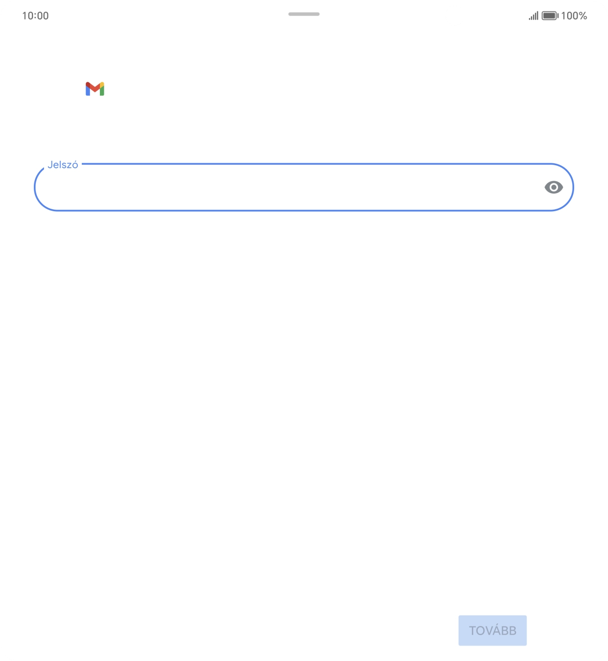 Kattints a „Jelszó” alatti mezőre, és írd be az e-mail-fiókodhoz tartozó jelszót.