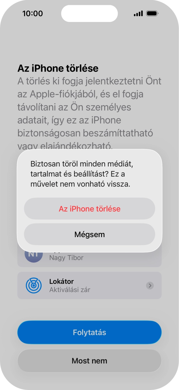 Válaszd Az iPhone törlése lehetőséget. Válaszd Az iPhone törlése lehetőséget.