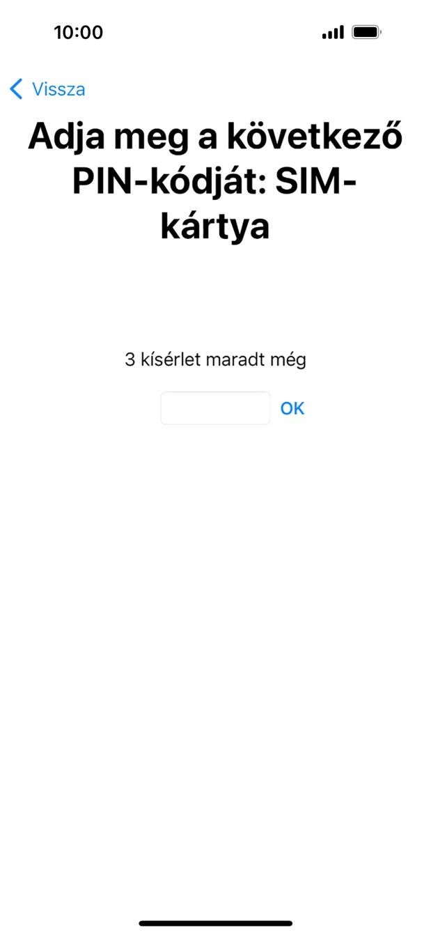 Amennyiben a SIM-kártyád zárolva van, írd be a PIN-kódodat, és válaszd az OK lehetőséget.