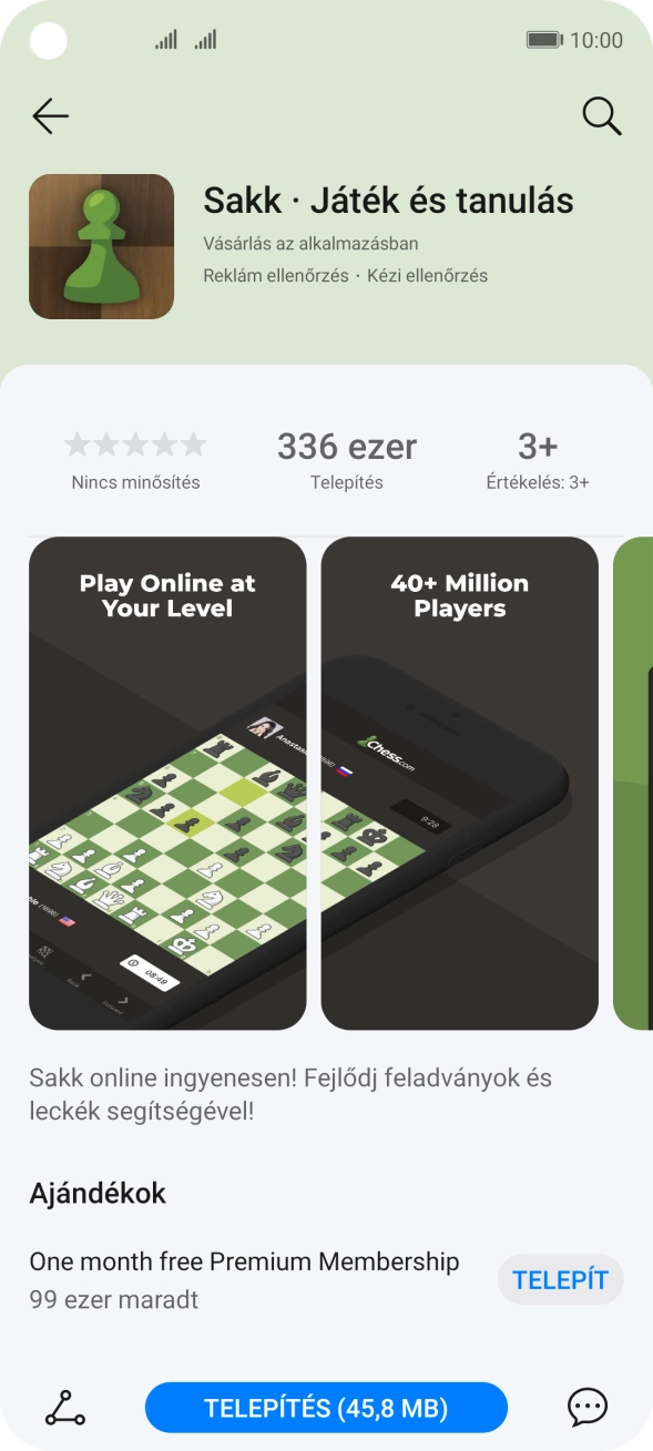 Válaszd a TELEPÍTÉS lehetőséget, és kövesd a képernyőn megjelenő utasításokat az alkalmazás telepítéséhez.