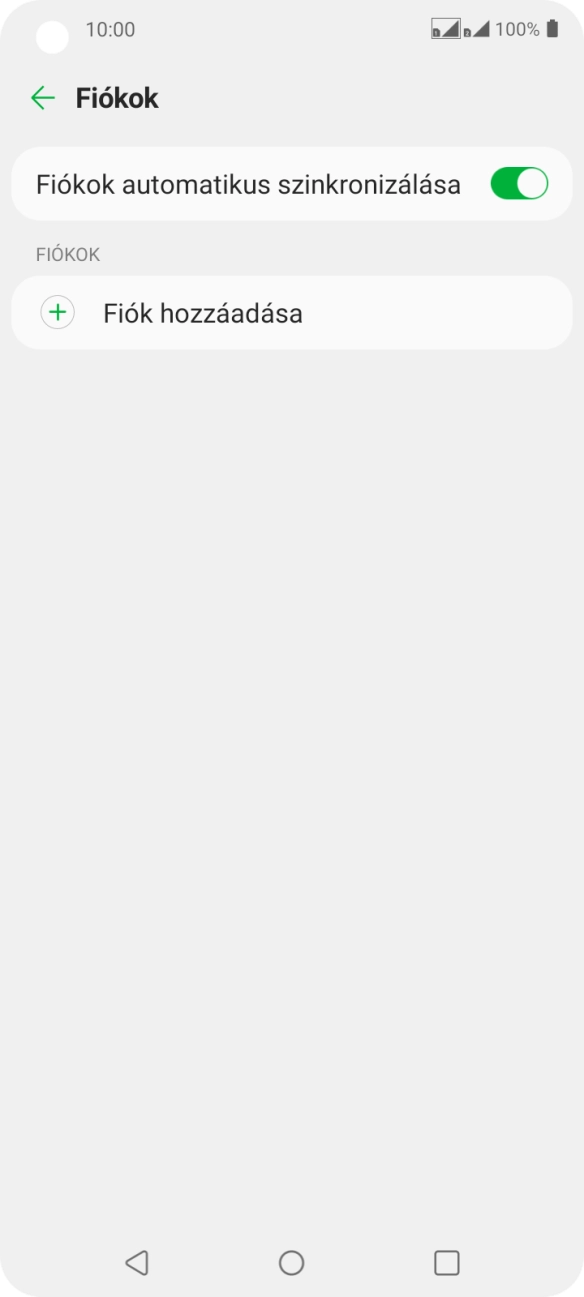 Válaszd a Fiók hozzáadása lehetőséget.