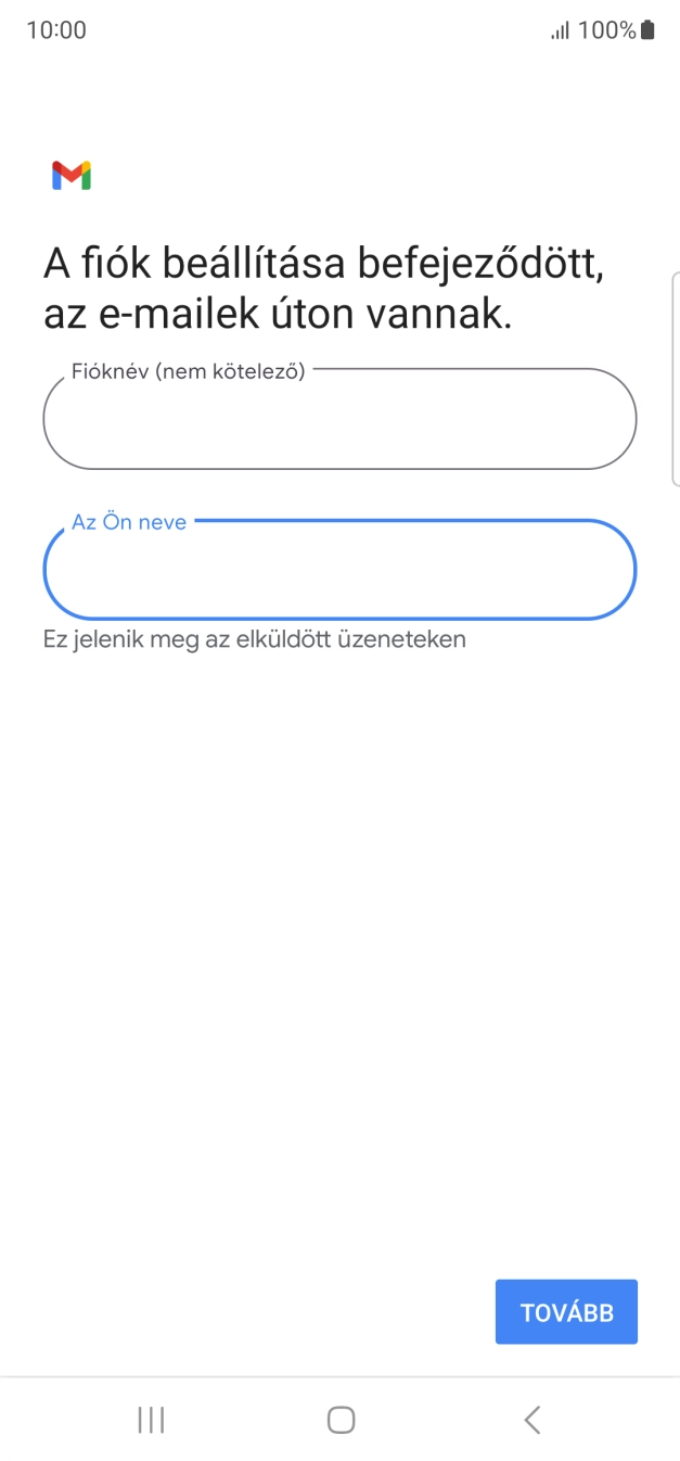 Válaszd a TOVÁBB lehetőséget.