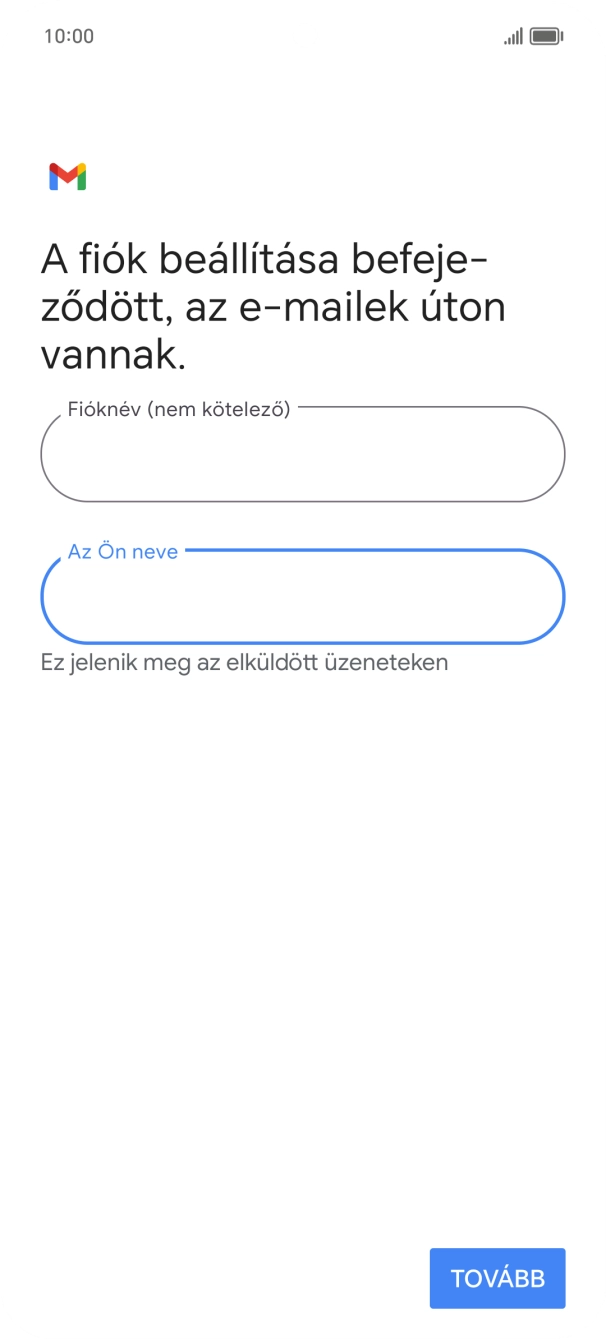 Válaszd a TOVÁBB lehetőséget.