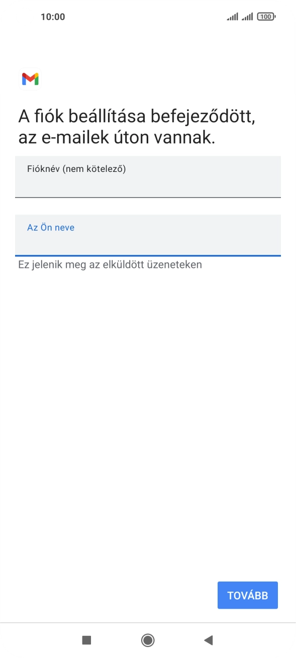 Válaszd a TOVÁBB lehetőséget.