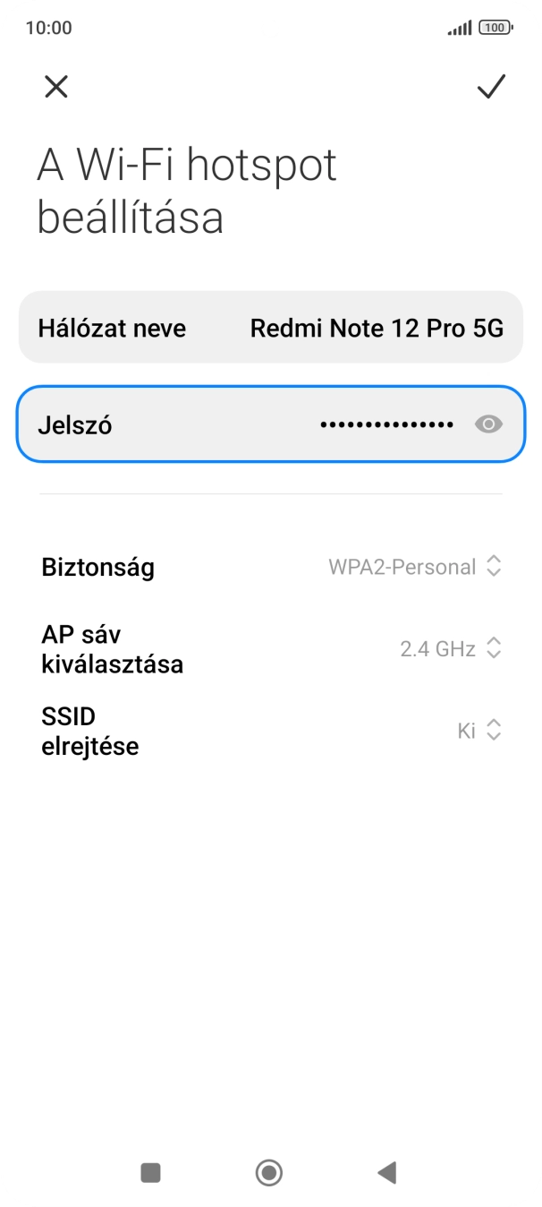 Válaszd a Hálózat neve lehetőséget, és írd be a Wi-Fi-hotspot kívánt nevét. Válaszd a Hálózat neve lehetőséget, és írd be a Wi-Fi-hotspot kívánt nevét.