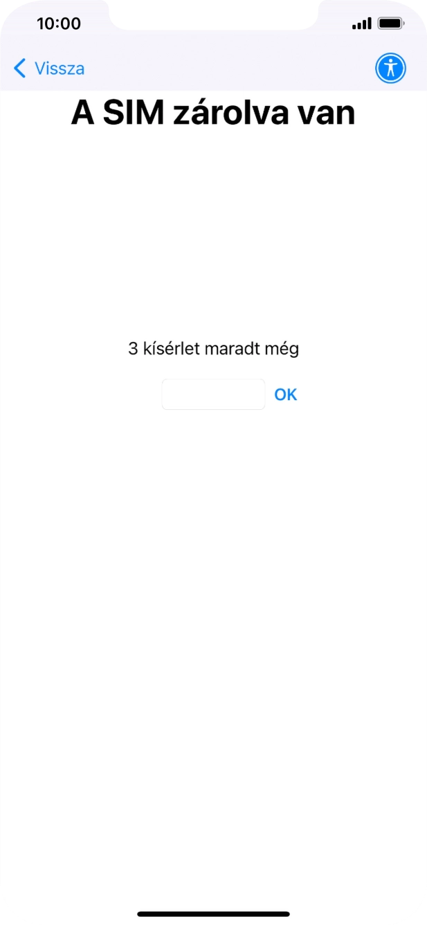 Amennyiben a SIM-kártyád zárolva van, írd be a PIN-kódodat, és válaszd az OK lehetőséget.