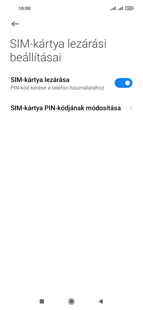 Kattints a „SIM-kártya lezárása ” melletti csúszkára a funkció be- vagy kikapcsolásához. Kattints a „SIM-kártya lezárása ” melletti csúszkára a funkció be- vagy kikapcsolásához.
