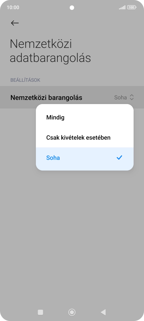 A funkció be- vagy kikapcsolásához válaszd a a kívánt beállítást. A funkció be- vagy kikapcsolásához válaszd a a kívánt beállítást.