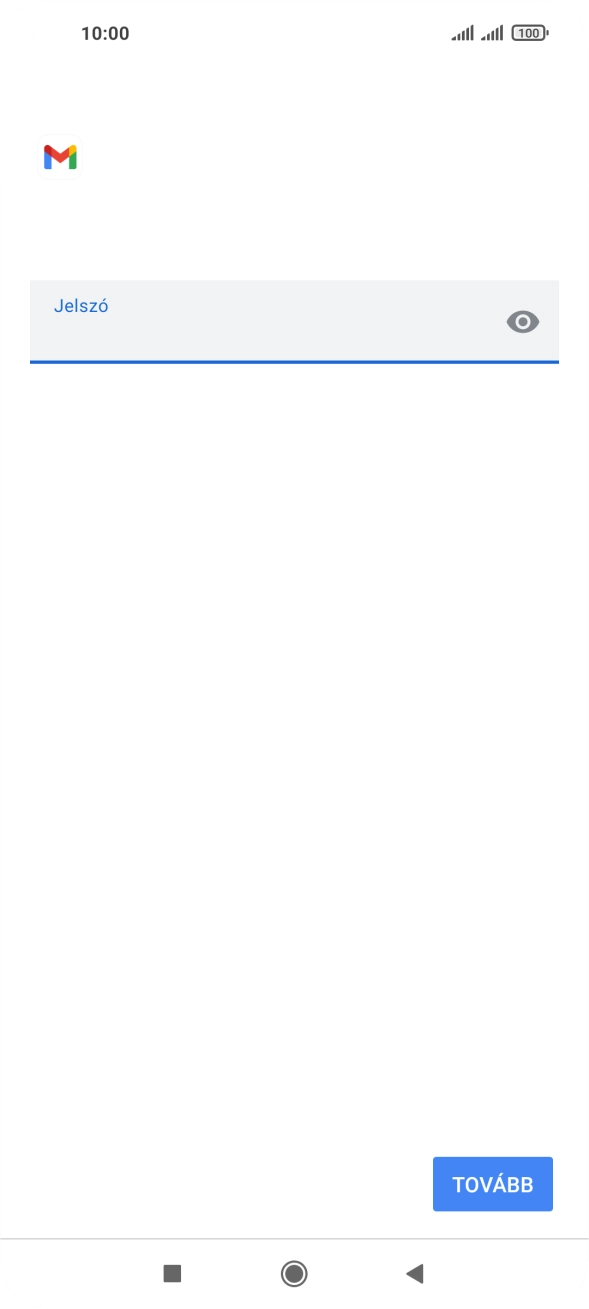 Válaszd a TOVÁBB lehetőséget.