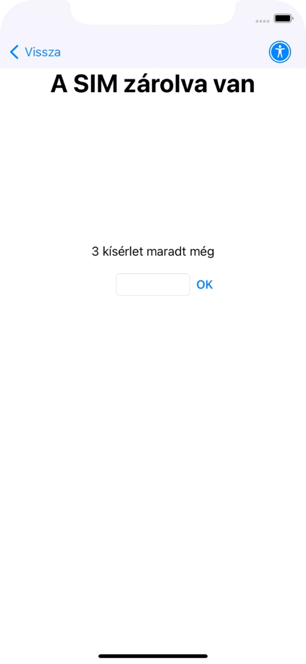 Amennyiben a SIM-kártyád zárolva van, írd be a PIN-kódodat, és válaszd az OK lehetőséget.