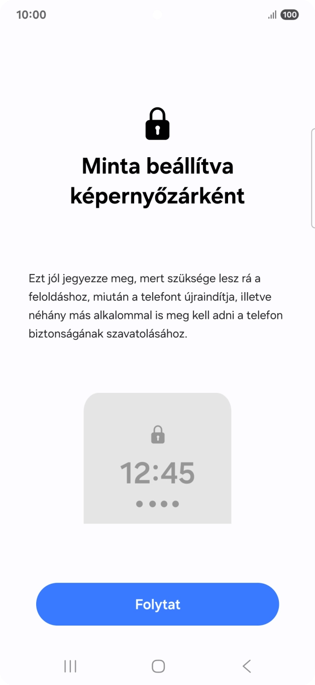 Válaszd a Folytat lehetőséget. Válaszd a Folytat lehetőséget.