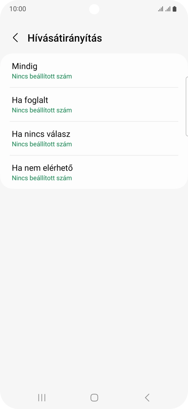 Kattints a kívánt hívásátirányítás-típusra. Kattints a kívánt hívásátirányítás-típusra.