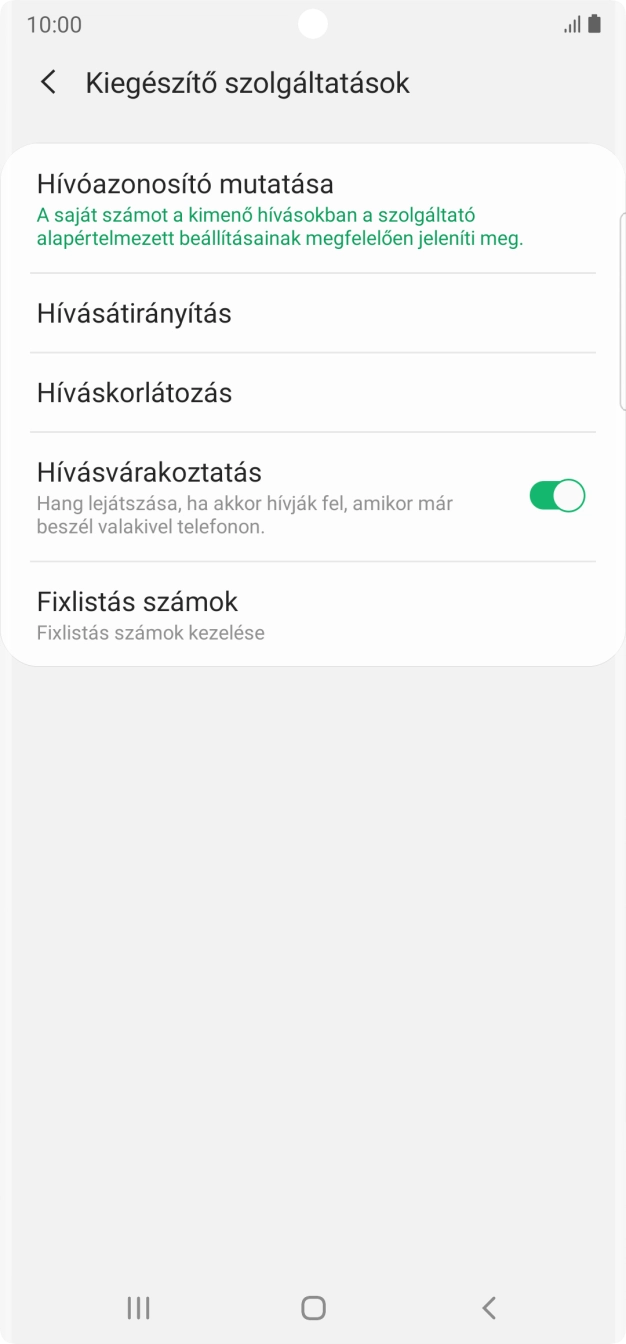 Válaszd a Hívóazonosító mutatása lehetőséget.