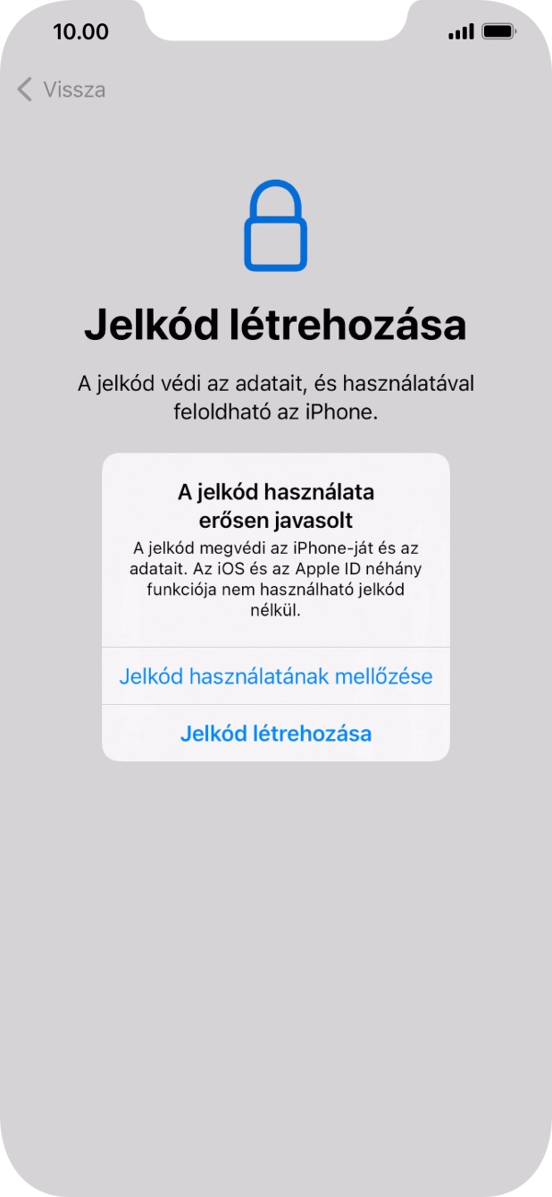 Ha kikapcsolod a funkciót, válaszd a Jelkód használatának mellőzése lehetőséget.