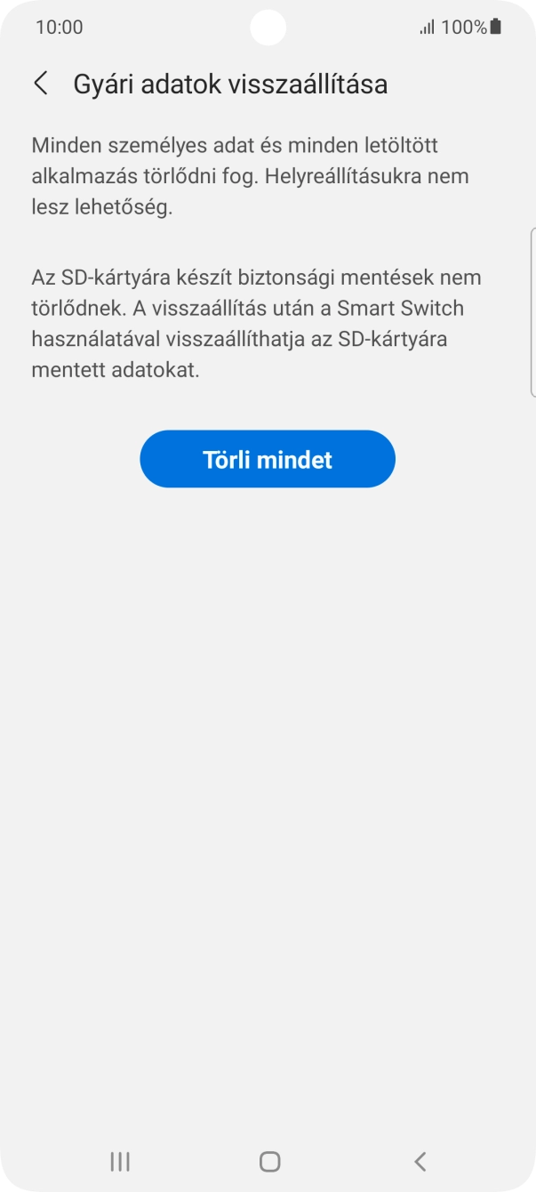Válaszd a Törli mindet lehetőséget. Várj egy kicsit, amíg a telefon visszaállítja a gyári beállításokat. A telefon konfigurálásához és ahhoz, hogy üzemkész állapotba hozd, kövesd a képernyőn megjelenő utasításokat. Válaszd a Törli mindet lehetőséget. Várj egy kicsit, amíg a telefon visszaállítja a gyári beállításokat. A telefon konfigurálásához és ahhoz, hogy üzemkész állapotba hozd, kövesd a képernyőn megjelenő utasításokat.