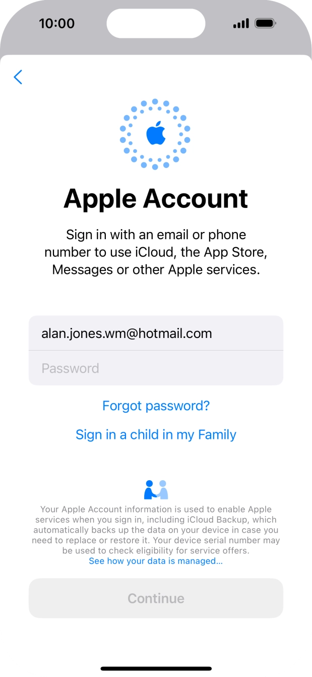 Press Password and key in the password for your Apple ID. Press Password and key in the password for your Apple ID.