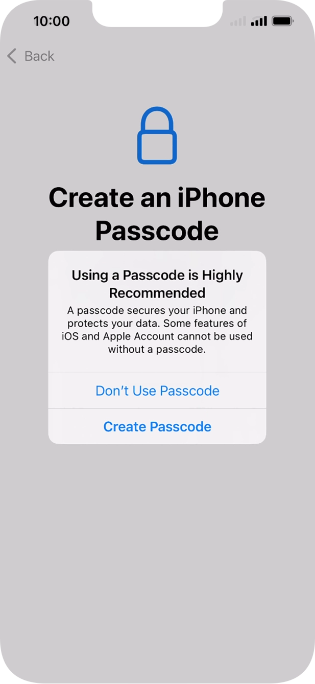 If you turn off the function, press Don't Use Passcode.