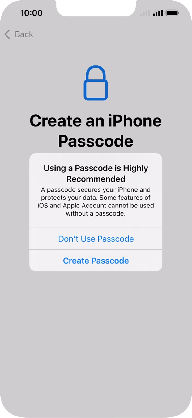 If you turn off the function, press Don't Use Passcode.