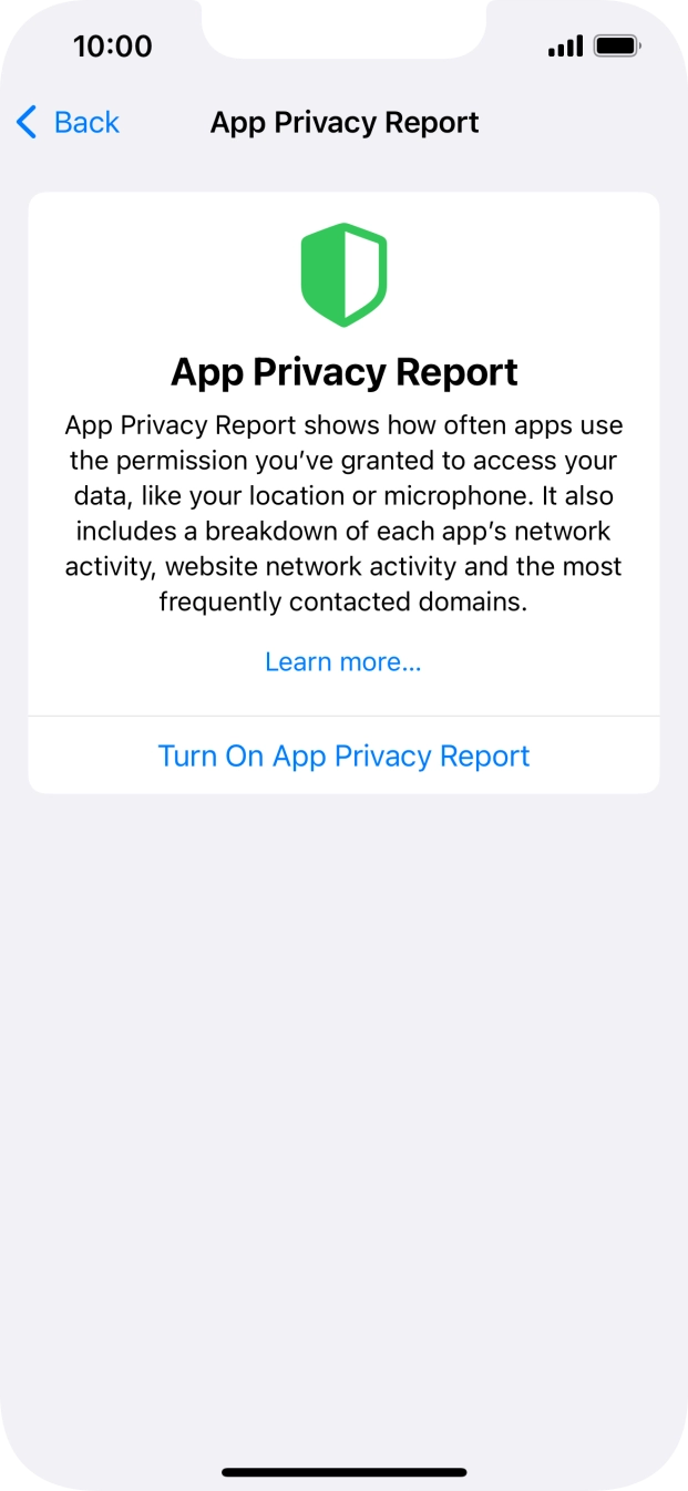 Press Turn On App Privacy Report to turn on the function.