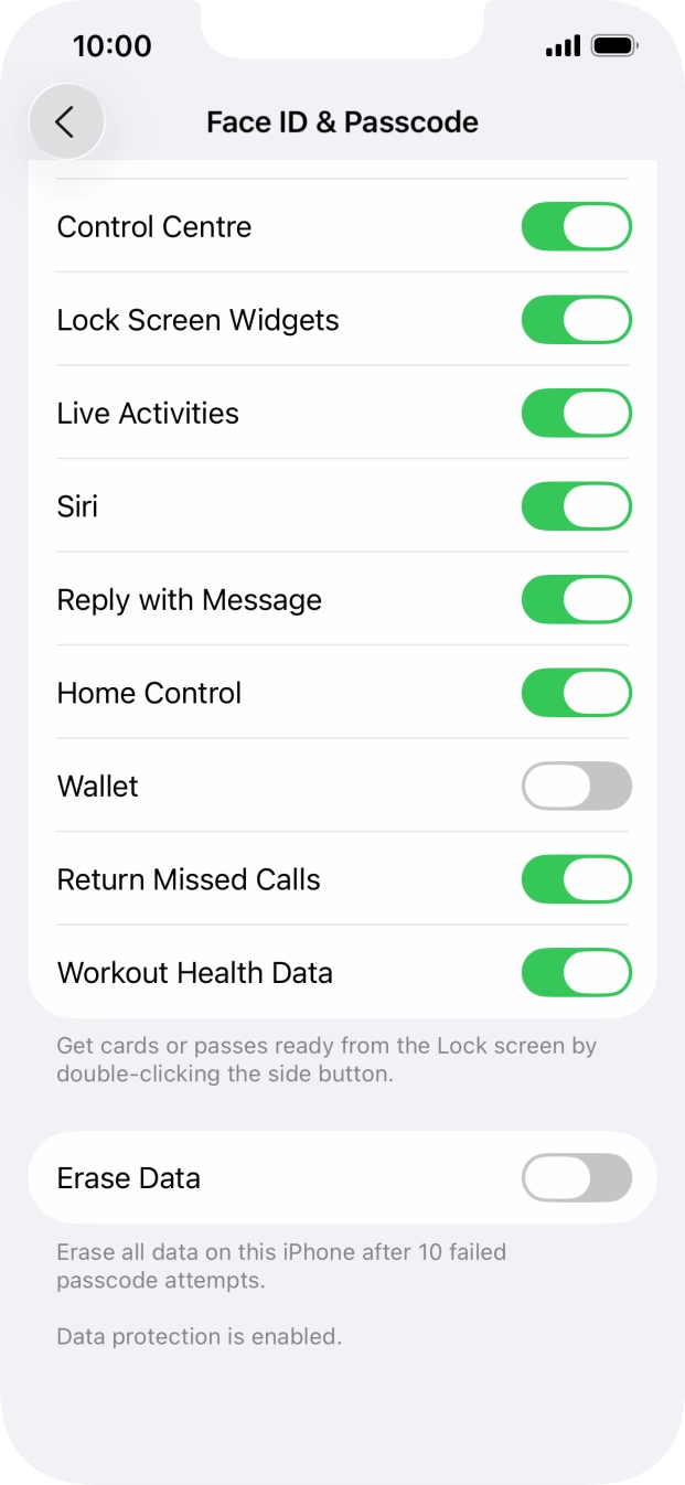 Press the indicator next to 'Erase Data' to turn the function on or off.