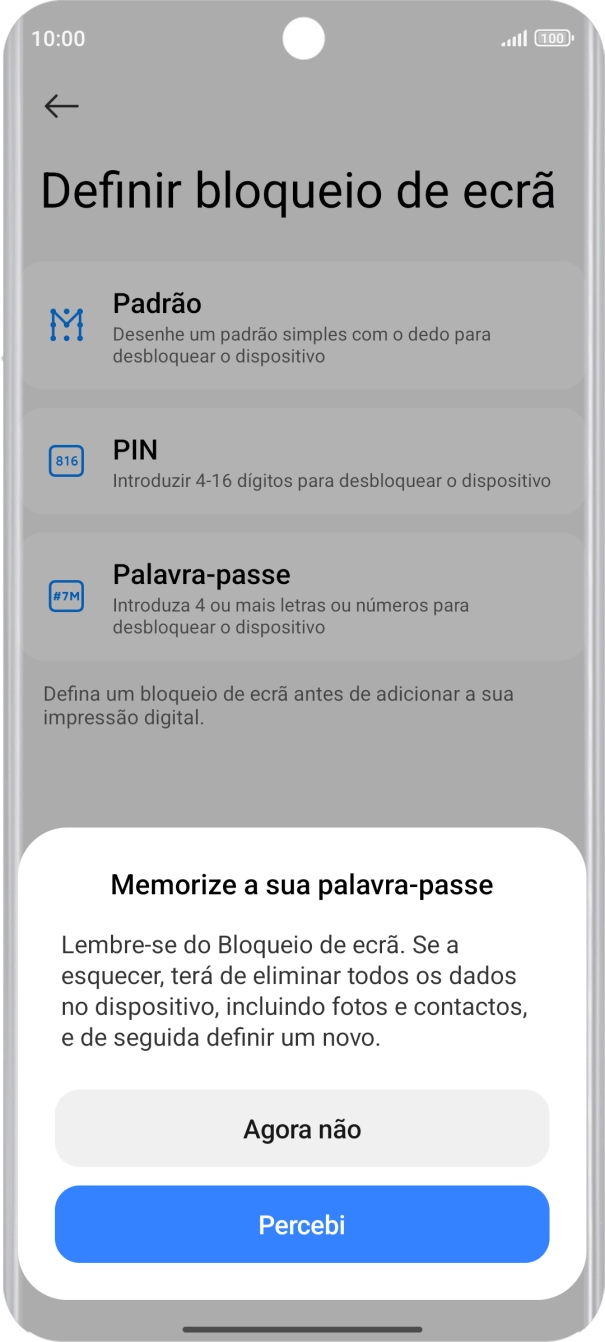Prima Percebi e siga as indicações no ecrã para estabelecer um código de bloqueio adicional.