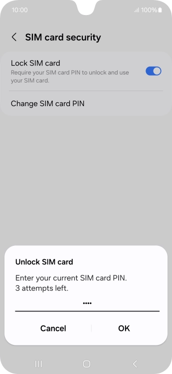 Key in your SIM PIN and press OK. The default SIM PIN is 0000.
