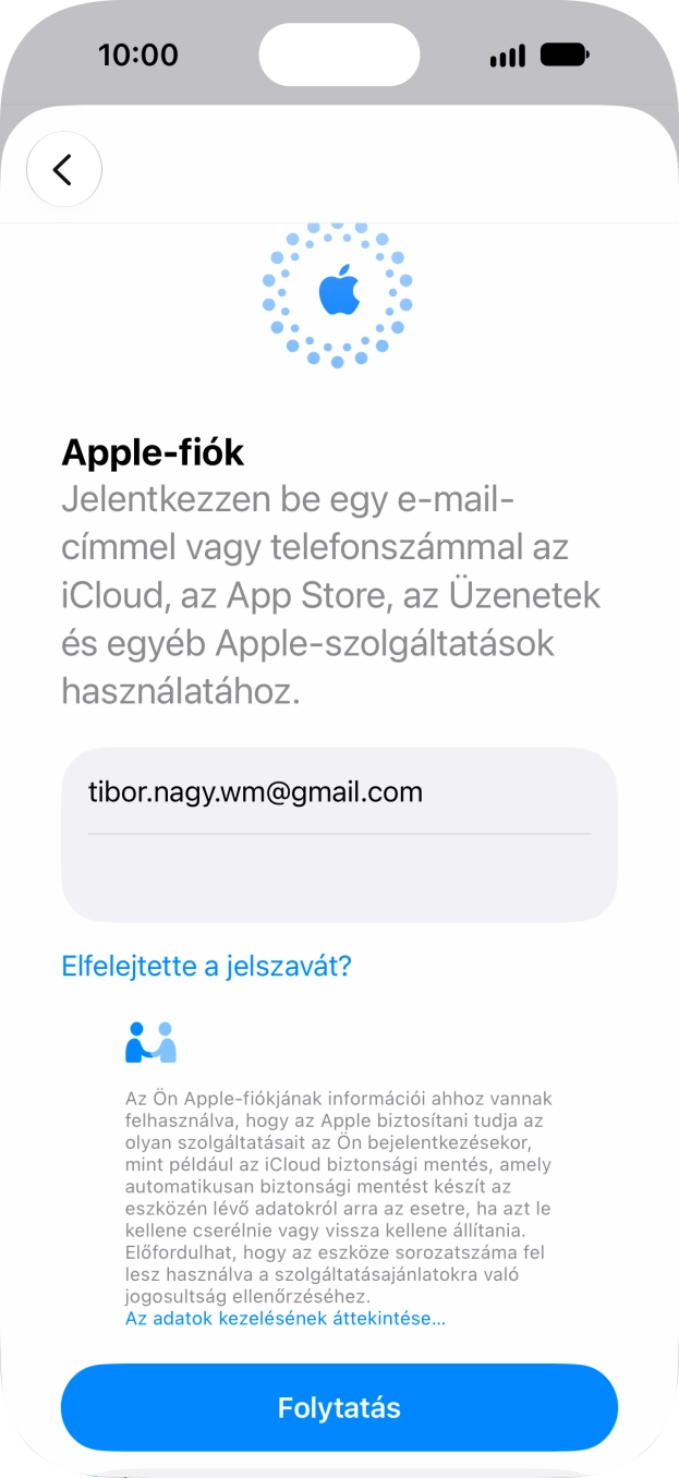Válaszd a Folytatás lehetőséget. Válaszd a Folytatás lehetőséget.