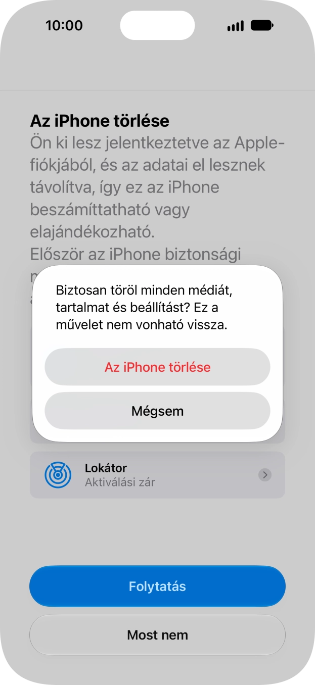 Válaszd Az iPhone törlése lehetőséget. Válaszd Az iPhone törlése lehetőséget.
