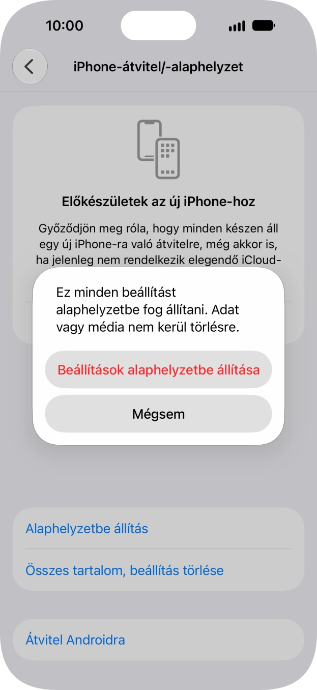 Válaszd a Beállítások alaphelyzetbe állítása lehetőséget. Válaszd a Beállítások alaphelyzetbe állítása lehetőséget.