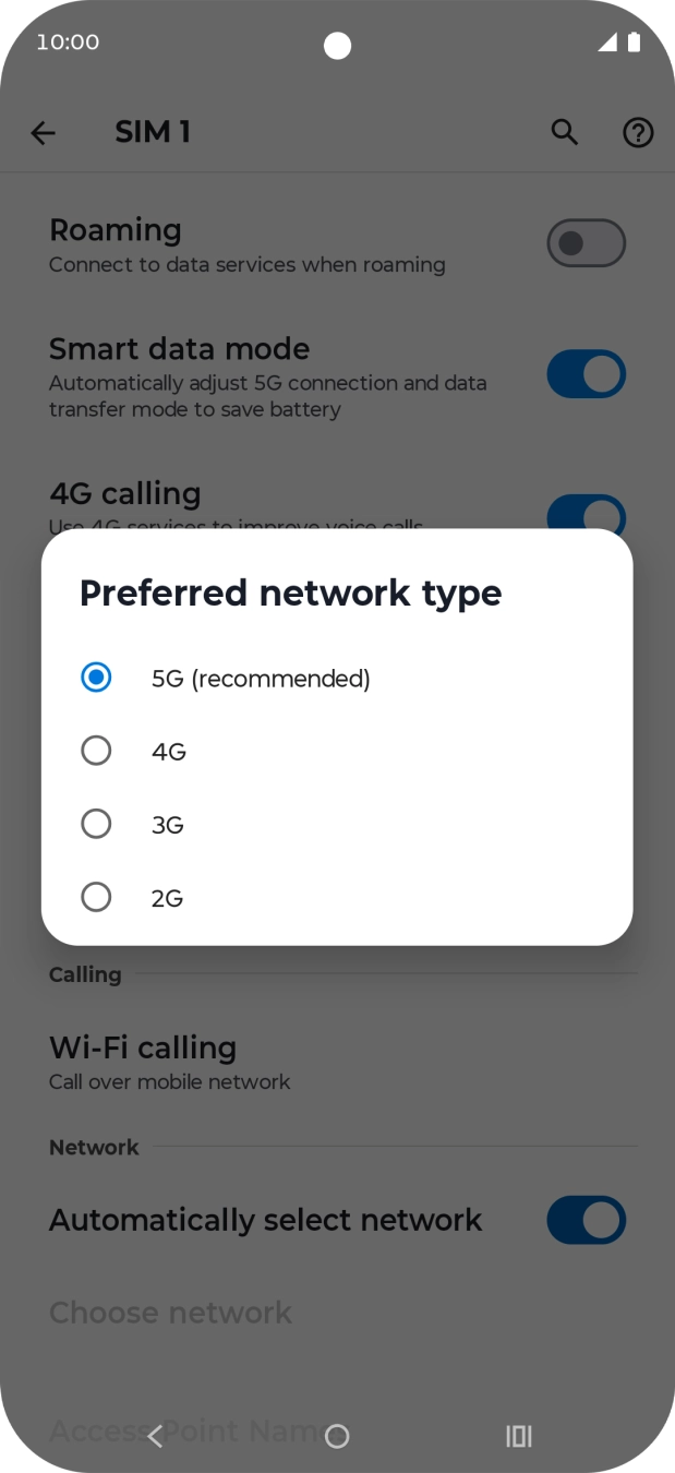 Press the required network mode. Press the required network mode.