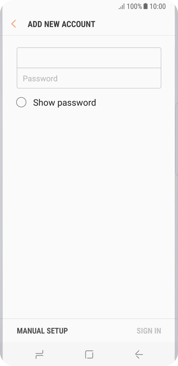 Press Password and key in the password for your email account. Press Password and key in the password for your email account.