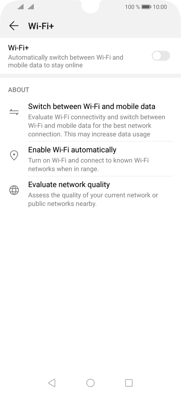 Press the indicator next to 'Wi-Fi+' to turn the function on or off. Press the indicator next to 'Wi-Fi+' to turn the function on or off.
