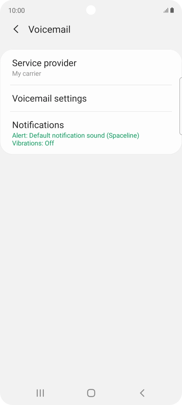 Press Voicemail settings. Press Voicemail settings.