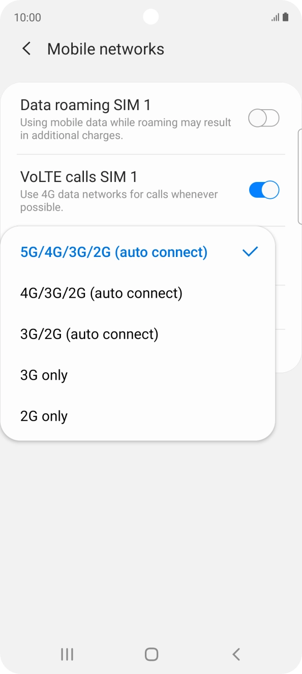 Press the required network mode. Press the required network mode.