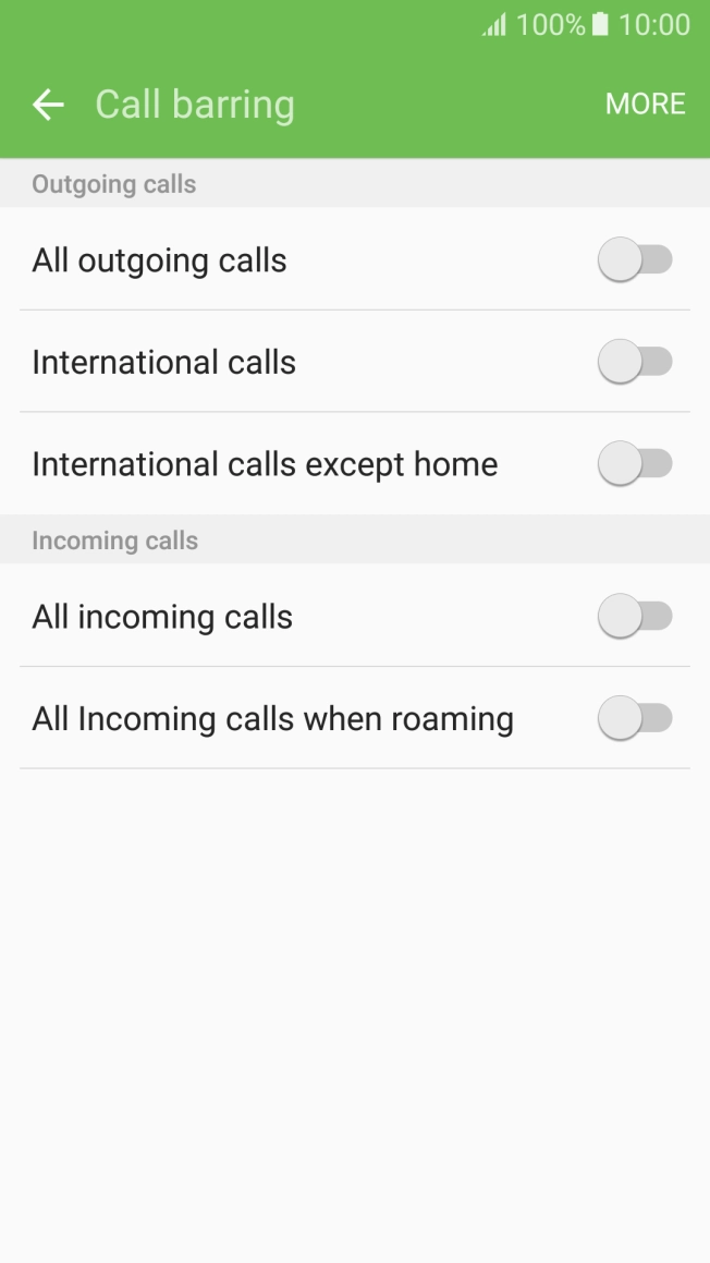 Press the indicator next to the required barring type. Press the indicator next to the required barring type.