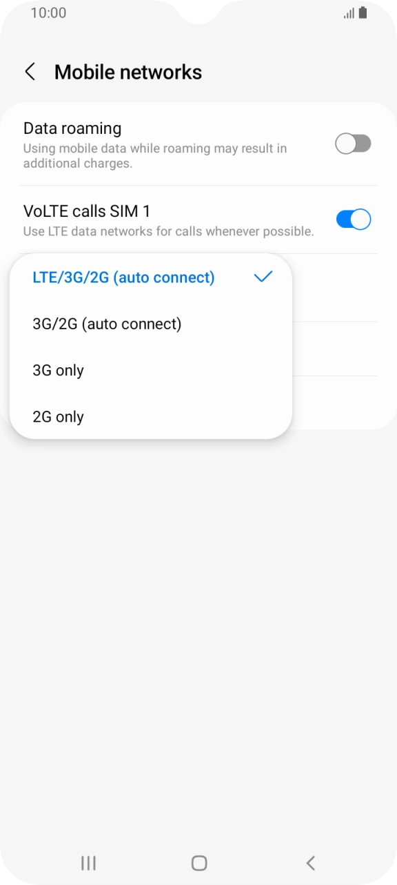 Press the required network mode. Press the required network mode.