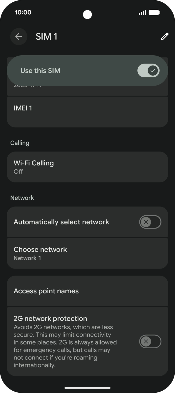 Press the indicator next to 'Automatically select network' to turn on the function. Press the indicator next to 'Automatically select network' to turn on the function.