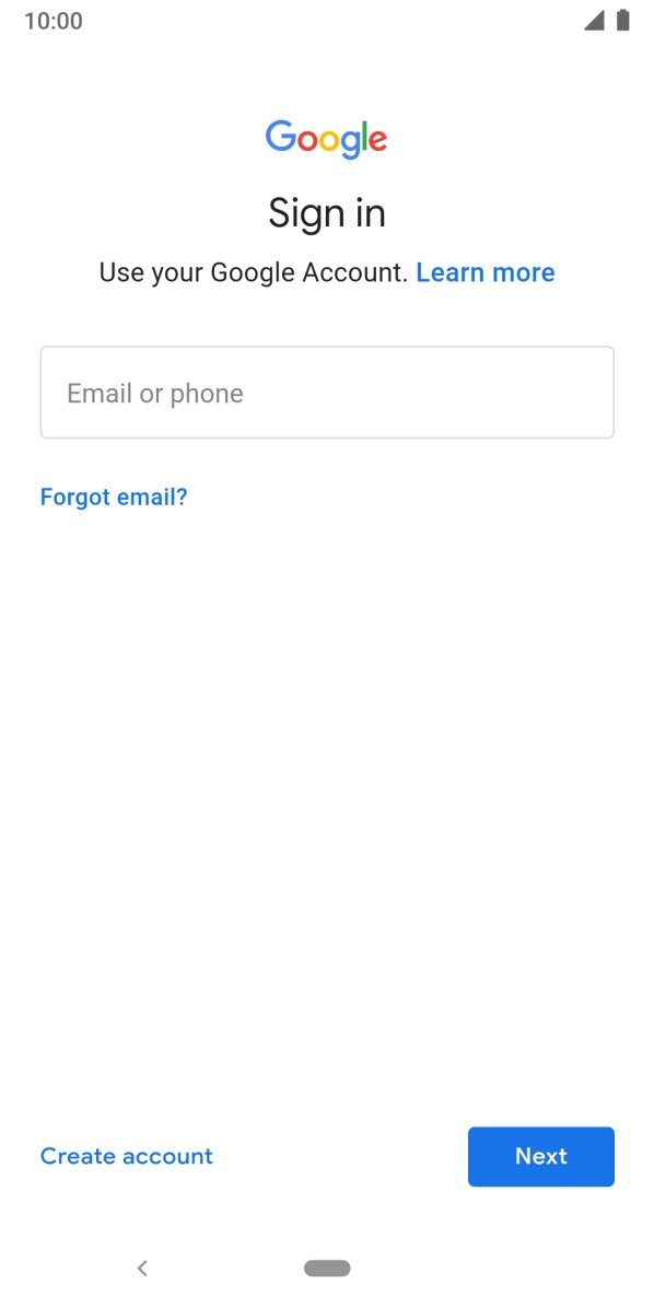 If you don't have a Google account, press Create account and follow the instructions on the screen to create an account.