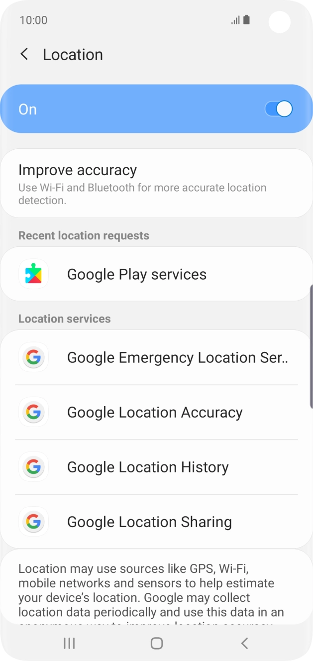 Press Google Location Accuracy. Press Google Location Accuracy.
