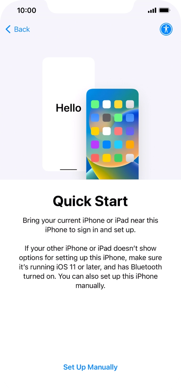 Follow the instructions on the screen to transfer content from another device running iOS 11 or later or press Set Up Manually. Follow the instructions on the screen to transfer content from another device running iOS 11 or later or press Set Up Manually.
