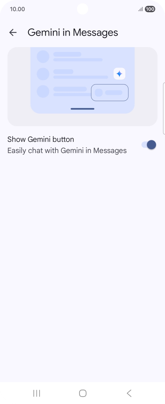 Press the indicator next to 'Show Gemini button' to turn on the function. Press the indicator next to 'Show Gemini button' to turn on the function.