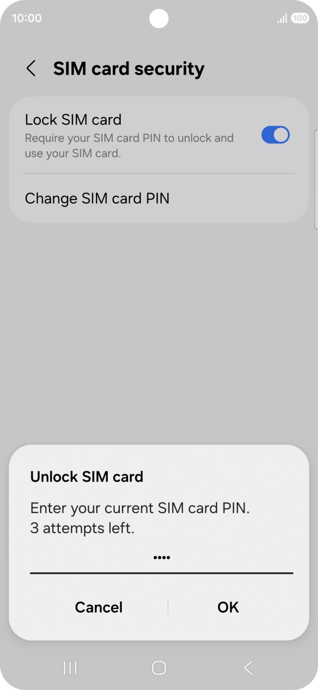 Key in your SIM PIN and press OK. The default SIM PIN is 0000.
