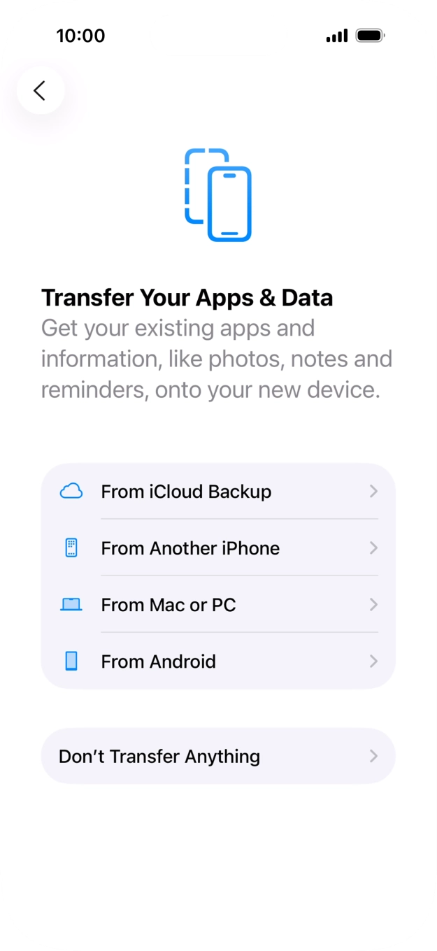 Press Don't Transfer Anything and follow the instructions on the screen to finish the activation. Press Don't Transfer Anything and follow the instructions on the screen to finish the activation.